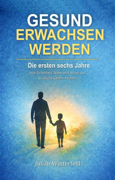 Die ersten sechs Jahre