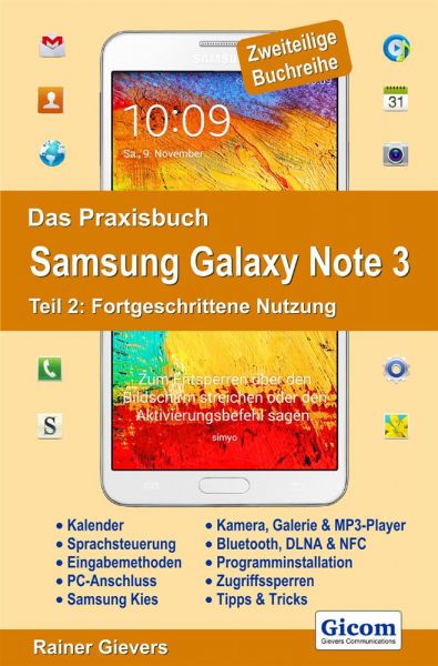 Das Praxisbuch Samsung Galaxy Note 3 - Teil 2: Fortgeschrittene Nutzung