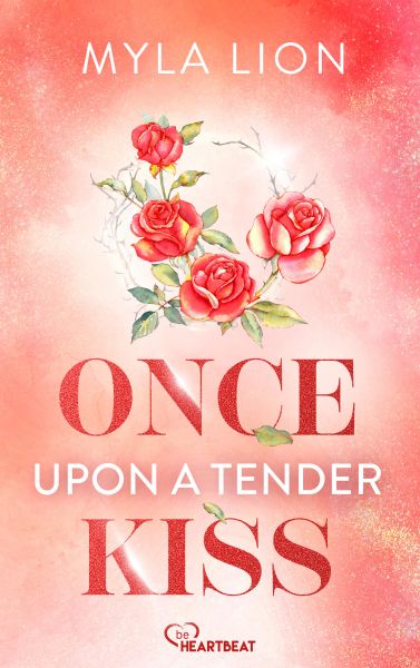 Once Upon A Tender Kiss