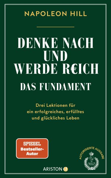 Denke nach und werde reich – Das Fundament