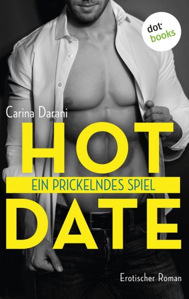Hot Date - Ein prickelndes Spiel