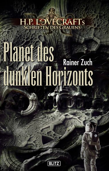 Lovecrafts Schriften des Grauens 09: Planet des dunklen Horizonts