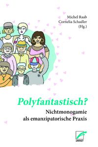 Polyfantastisch?