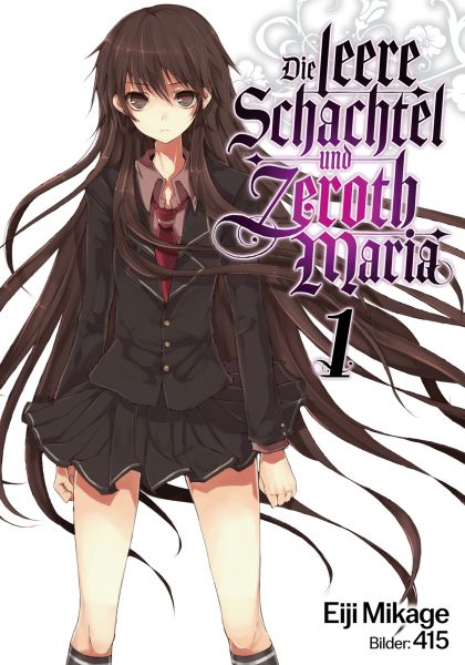 Die leere Schachtel und Zeroth Maria (Light Novel): Band 1
