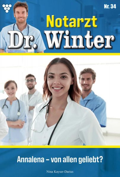Notarzt Dr. Winter 34 – Arztroman
