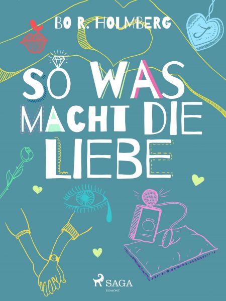 So was macht die Liebe