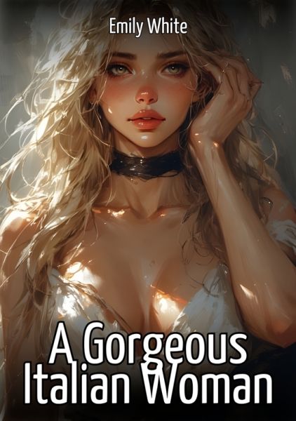 A Gorgeous Italian Woman