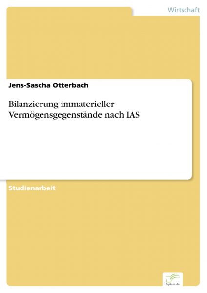 Bilanzierung immaterieller Vermögensgegenstände nach IAS