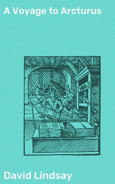 A Voyage to Arcturus