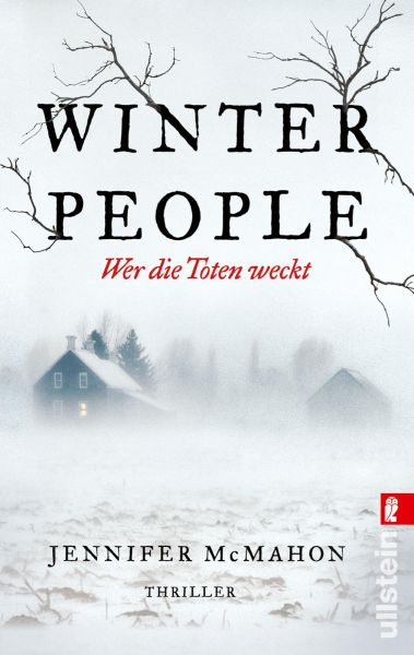 Cover Jennifer McMahon: Winter People - Wer die Toten weckt