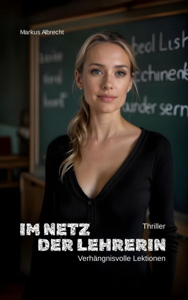 Im Netz der Lehrerin
