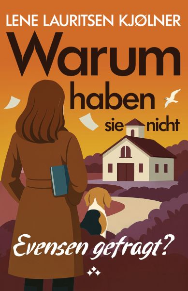 Warum haben sie nicht Evensen gefragt?