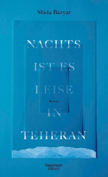 Nachts ist es leise in Teheran