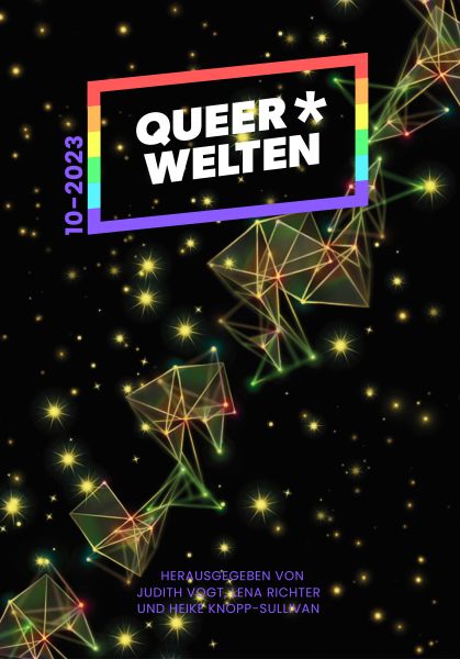 Cover Melanie Vogltanz u.a.: Queer*Welten 10-2023