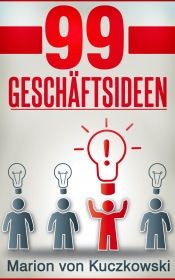 99 Geschäftsideen