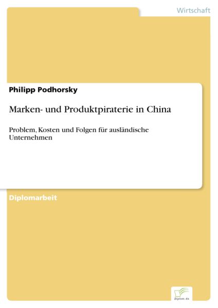 Marken- und Produktpiraterie in China
