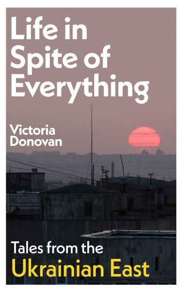 Life In Spite of Everything