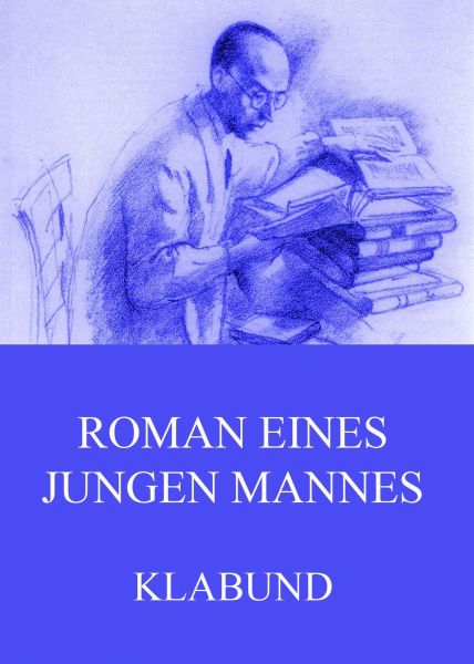 Roman eines jungen Mannes