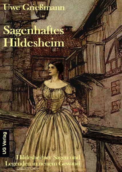 Sagenhaftes Hildesheim
