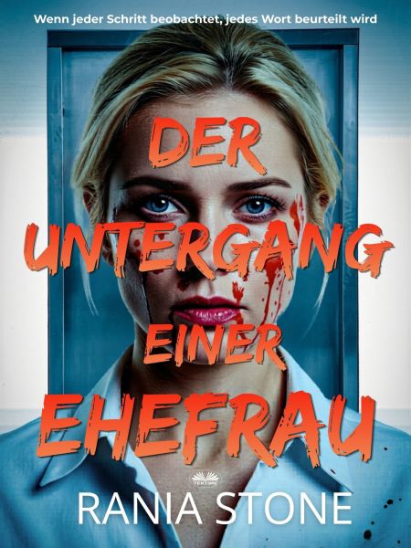 Der Untergang Einer Ehefrau