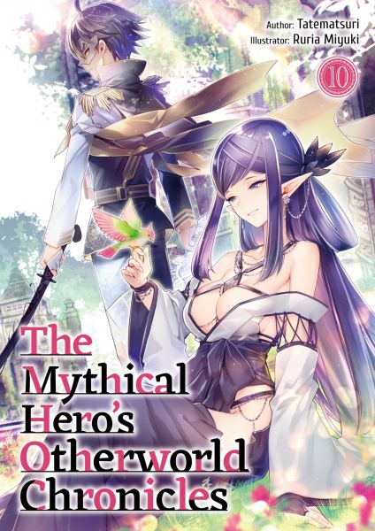 The Mythical Hero's Otherworld Chronicles: Volume 10