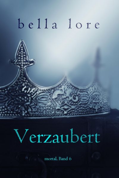 Verzaubert (Band 6)