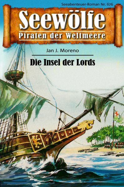 Seewölfe - Piraten der Weltmeere 676