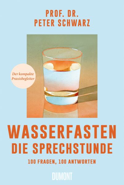 Wasserfasten – Die Sprechstunde