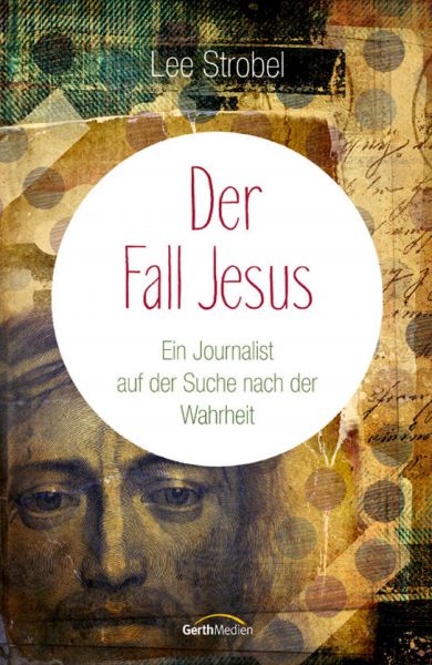 Der Fall Jesus