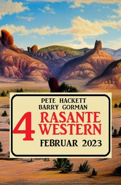 4 Rasante Western Februar 2023