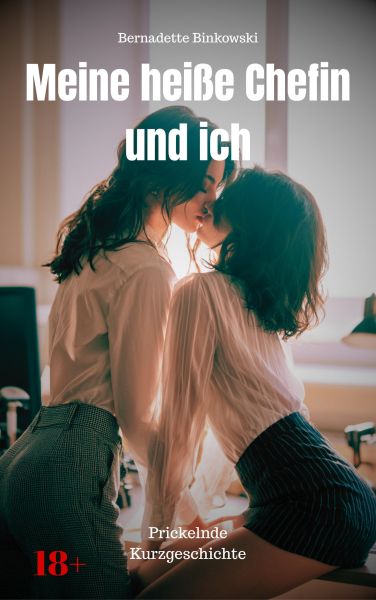 Meine heiße Chefin und ich