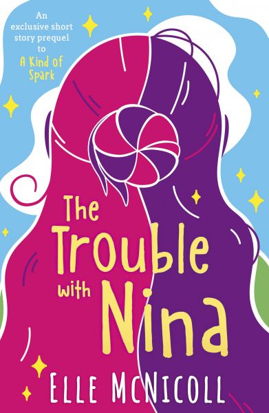 The Trouble With Nina