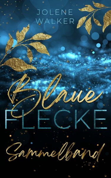 Blaue Flecke - Trilogie