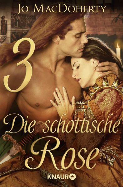 Die schottische Rose 3