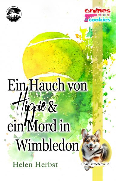 Ein Hauch von Hippie – und ein Mord in Wimbledon