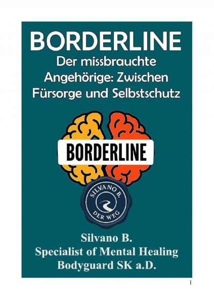 Borderline – Der missbrauchte Angehörige