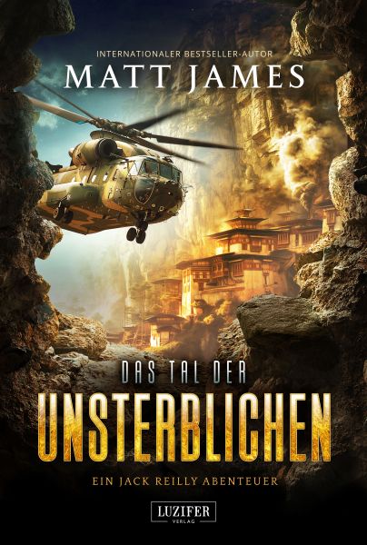 DAS TAL DER UNSTERBLICHEN (Jack Reilly 4)