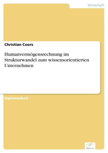 Humanvermögensrechnung im Strukturwandel zum wissensorientierten Unternehmen