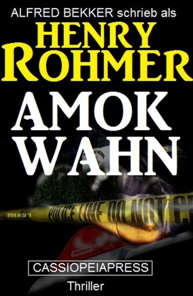 Henry Rohmer Thriller - Amok-Wahn
