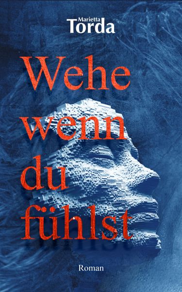 Wehe wenn du fühlst