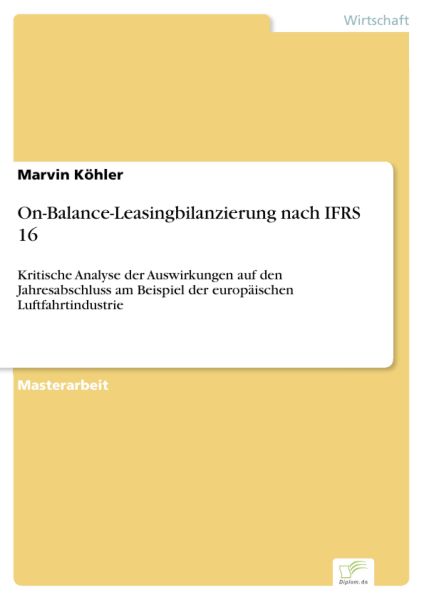 On-Balance-Leasingbilanzierung nach IFRS 16