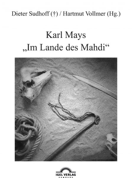 Karl Mays "Im Lande des Mahdi"