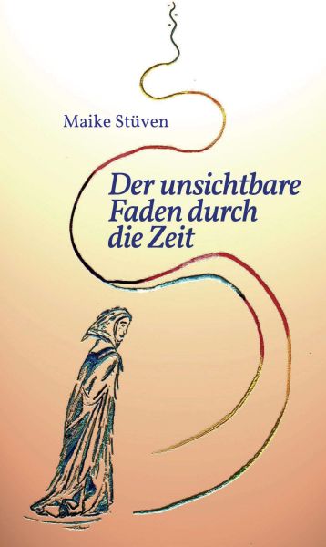 Der unsichtbare Faden durch die Zeit