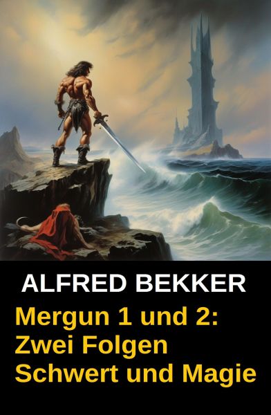 Mergun 1 und 2: Zwei Folgen Schwert und Magie