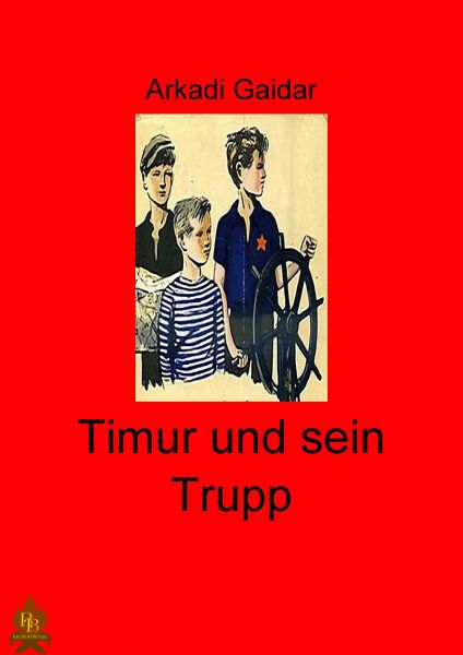 Timur und sein Trupp