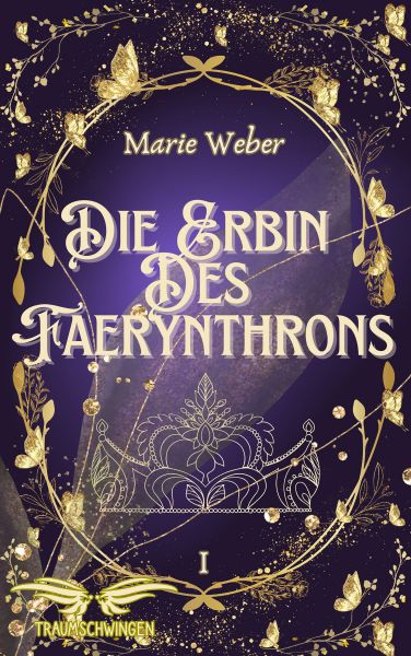 Die Erbin des Faerynthrons