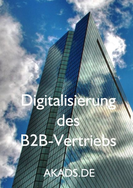 Digitalisierung des B2B-Vertriebs