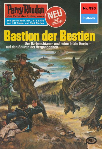 Perry Rhodan 993: Bastion der Bestien
