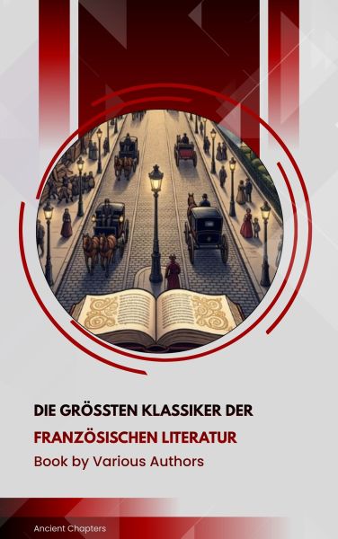 Die größten Klassiker der französischen Literatur