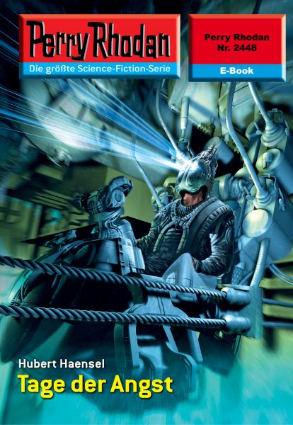 Perry Rhodan 2448: Tage der Angst